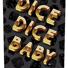 Dice Dice Baby